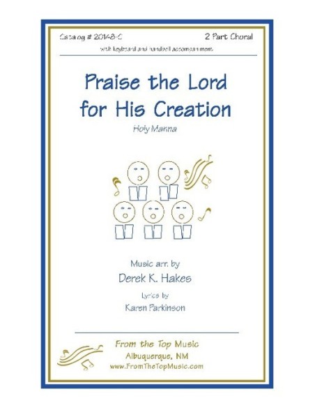 Praise the Lord for His Creation