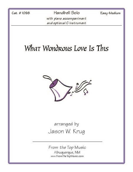 What Wondrous Love Is This (Solo)