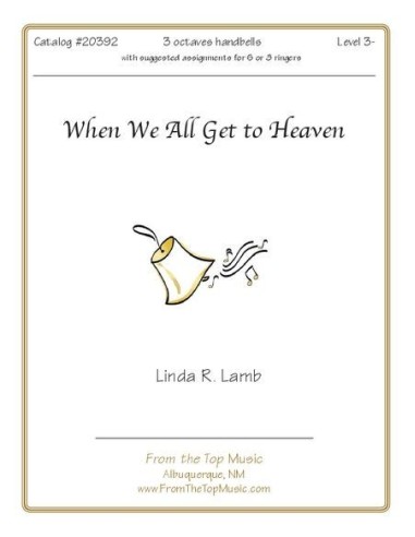 When We All Get to Heaven
