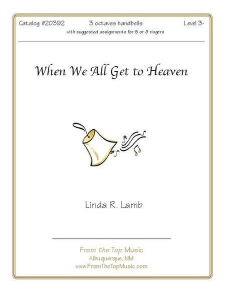 When We All Get to Heaven