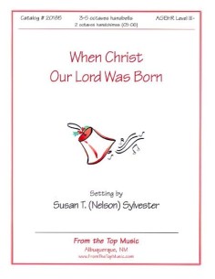 When Christ Our Lord was Born