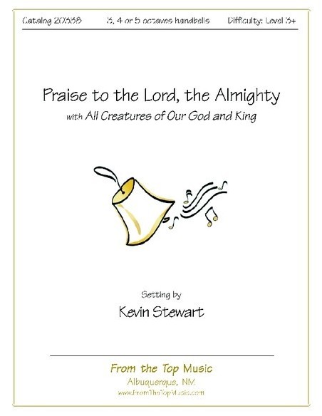 Praise to the Lord