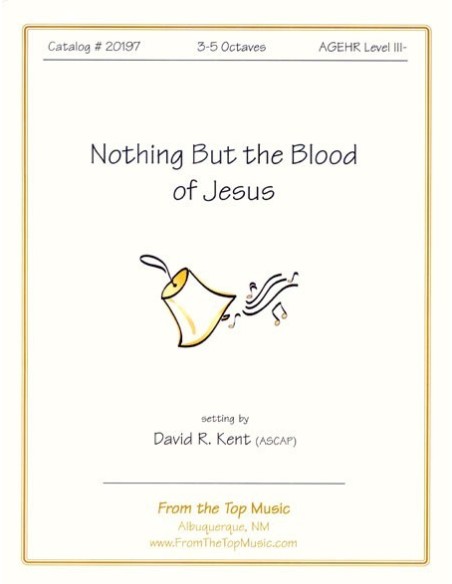 Nothing But the Blood of Jesus