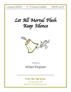 Let All Mortal Flesh (Ringham)