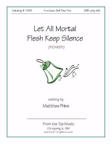 Let All Mortal Flesh ~ Trio