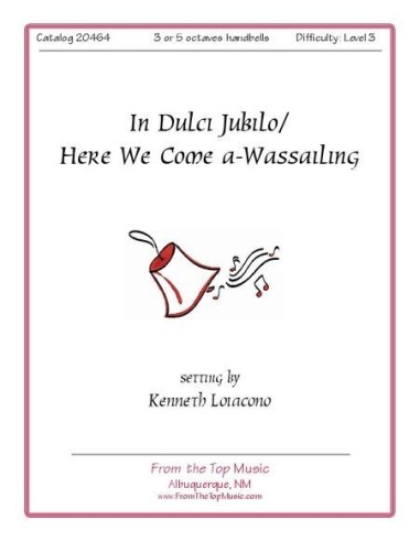 In Dulci Jubilo / Here We Come a-Wassailing