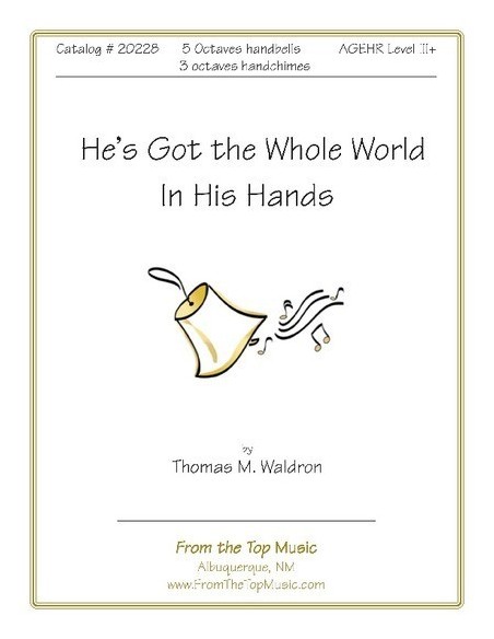 He's Got the Whole World in His Hands