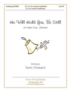 He Will Hold You, Be Still