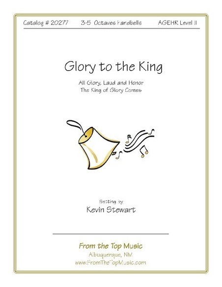 Glory to the King