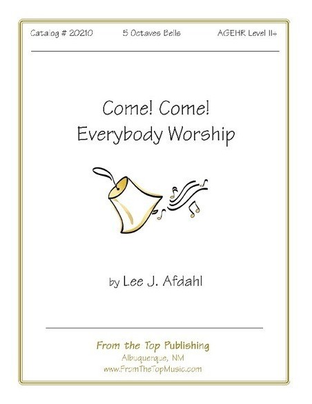 Come!Come! Everybody Worship