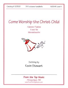 Come Worship the Christ Child