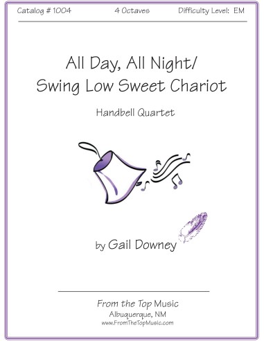 All Day All Night / Swing Low Sweet Chariot - Quartet