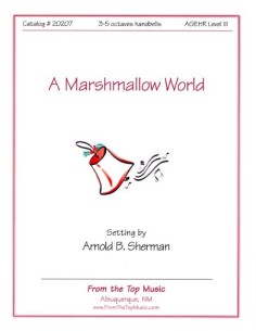 A Marshmallow World