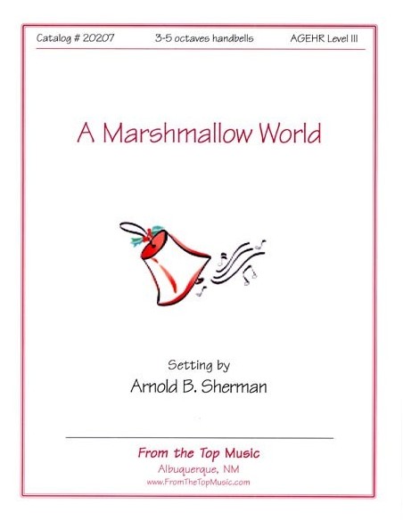 A Marshmallow World