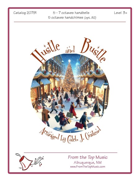 Hustle and Bustle