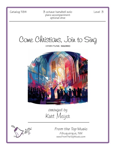 Come Christians, Join to Sing