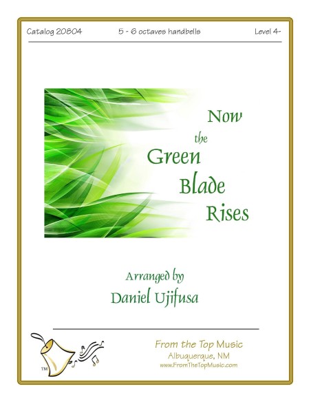 Now the Green Blade Rises