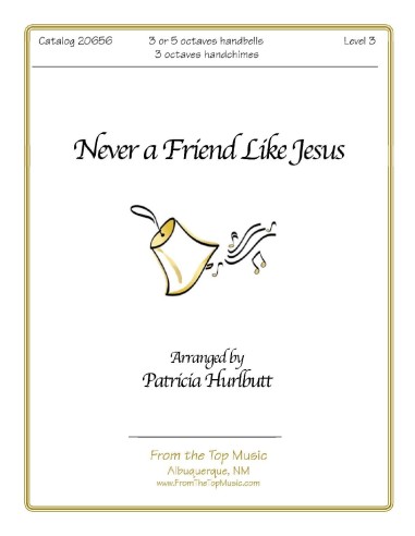 Never a Friend Like Jesus