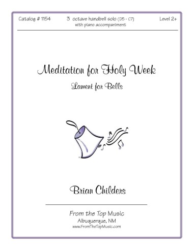 Meditation for Holy Week ~ Lament for Bells - SOLO
