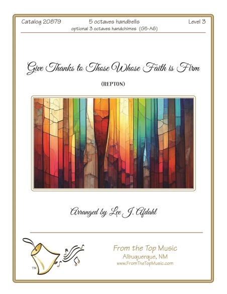 Give Thanks to Those Whose Faith is Firm