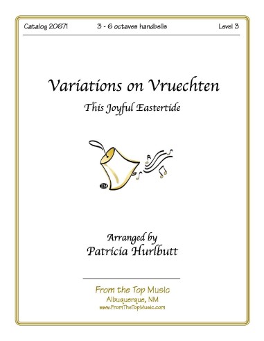 Variations on Vruechten - (This Joyful Eastertide)
