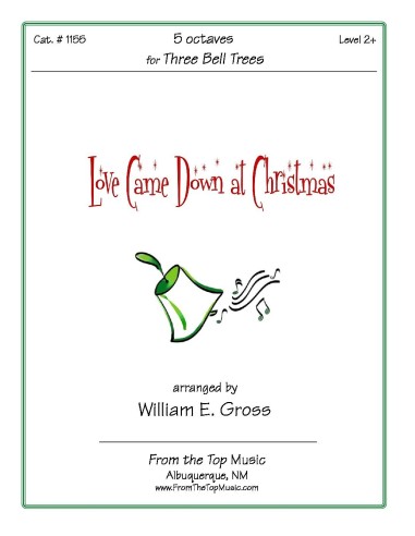 Love Came Down at Christmas - Bell Tree Trio