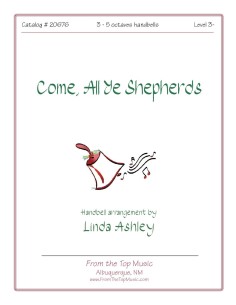 Come, All Ye Shepherds