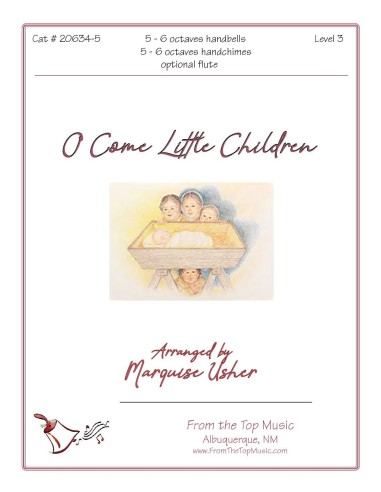 O Come Little Children