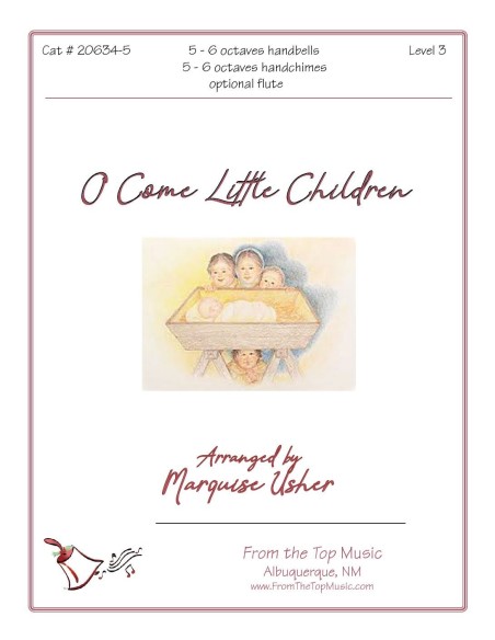 O Come Little Children