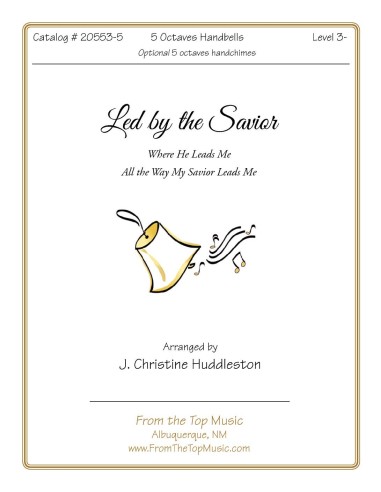 Led By the Savior