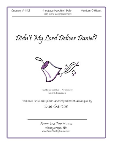 Didn't My Lord Deliver Daniel SOLO