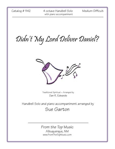Didn't My Lord Deliver Daniel SOLO
