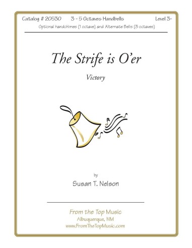The Strife Is O'er