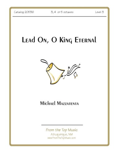 Lead On O King Eternal