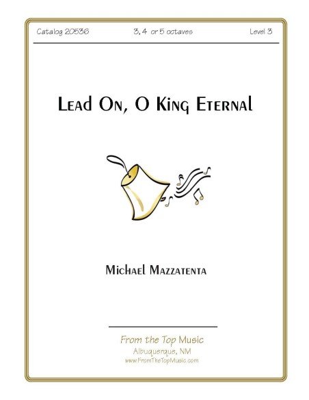 Lead On O King Eternal