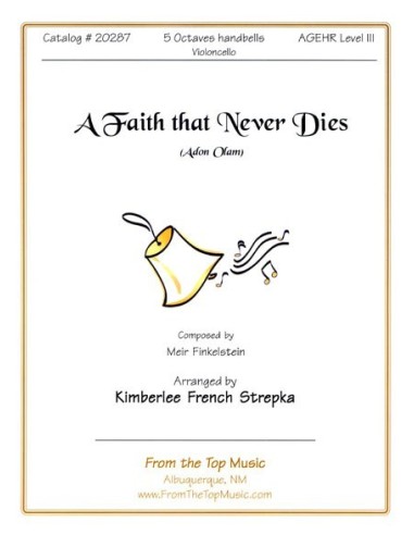 A Faith That Never Dies