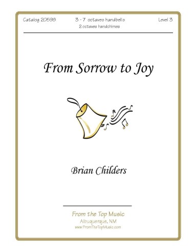 From Sorrow to Joy