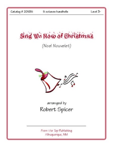 Sing We Now of Christmas (Noel Nouvelet)