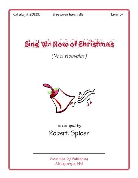Sing We Now of Christmas (Noel Nouvelet)