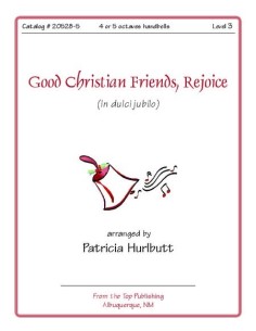 Good Christian Friends Rejoice