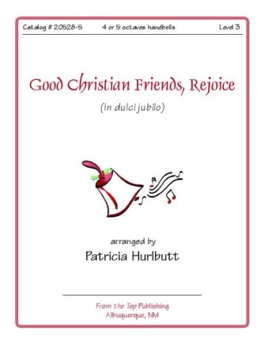 Good Christian Friends Rejoice