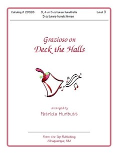 Grazioso on Deck the Halls