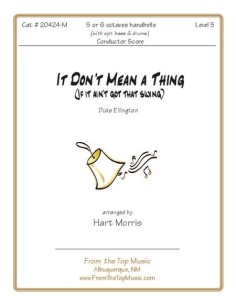 It Don't Mean a Thing (If It Ain't Got That Swing)