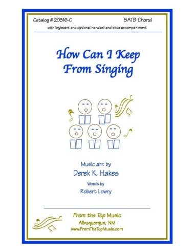 How Can I Keep from Singing