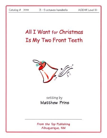 All I Want for Christmas Is My Two Front Teeth